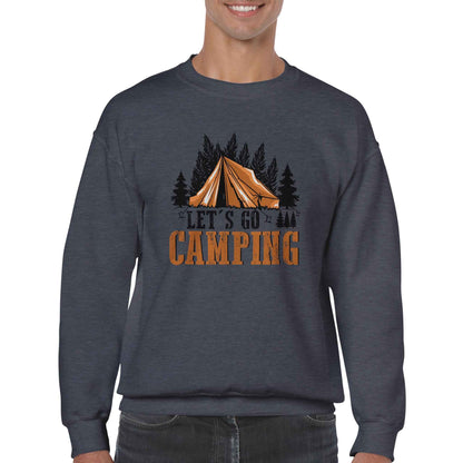 Classic Unisex Crewneck Sweatshirt, Let's Go Camping