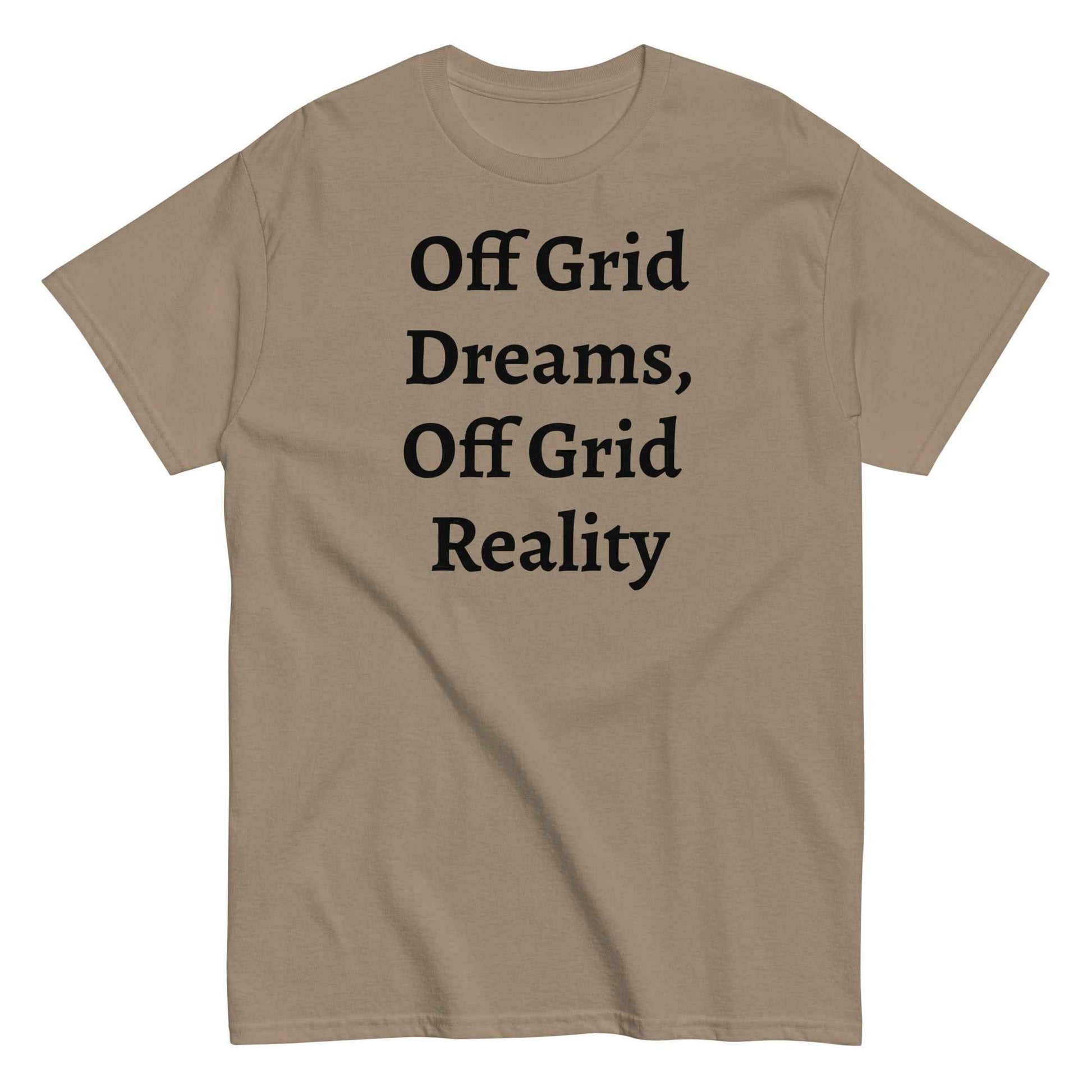 Living Off Grid, Men's classic tee, "Off Grid Dreams, Off Grid Reality"