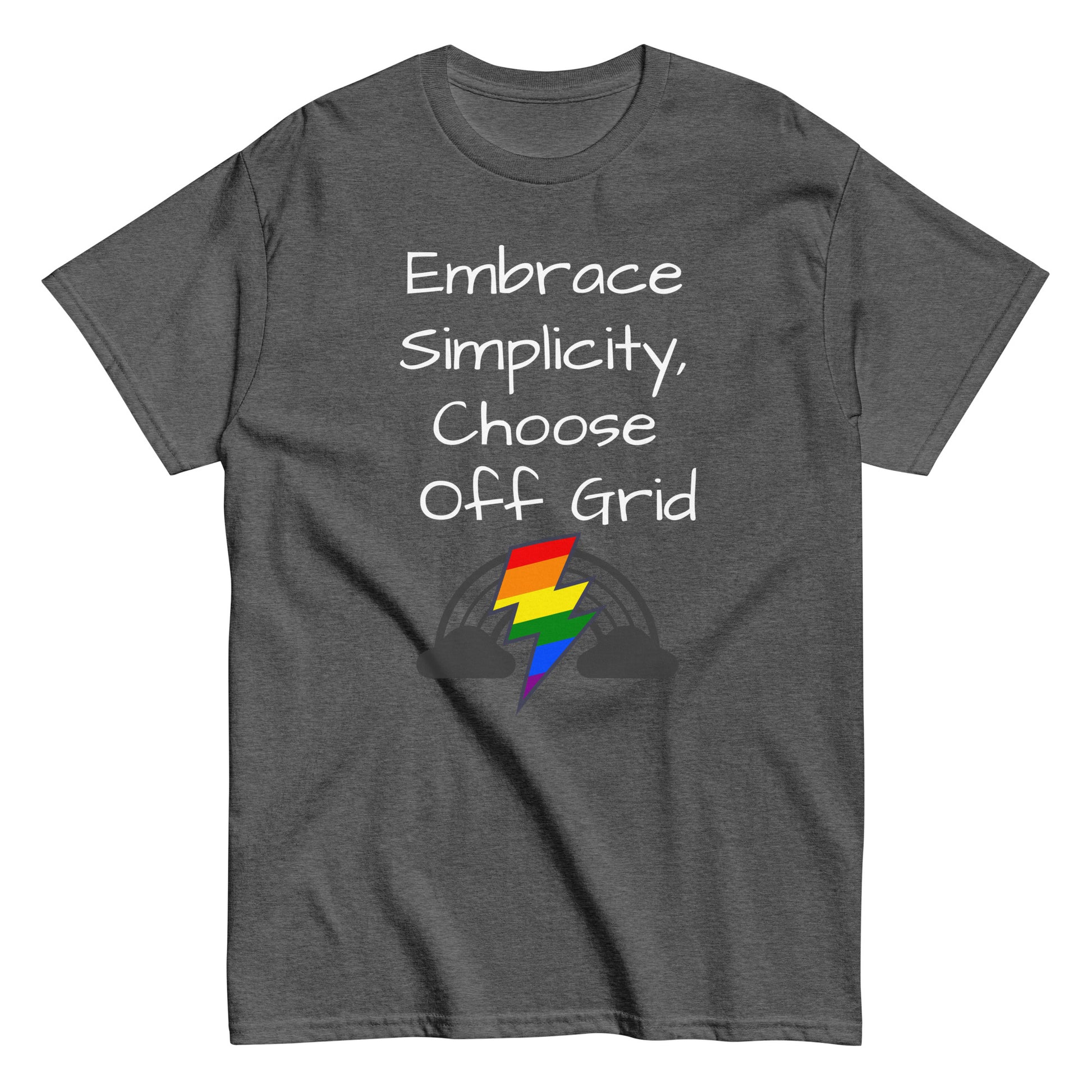 Living Off Grid, Men's classic tee, "Embrace Simplicity"