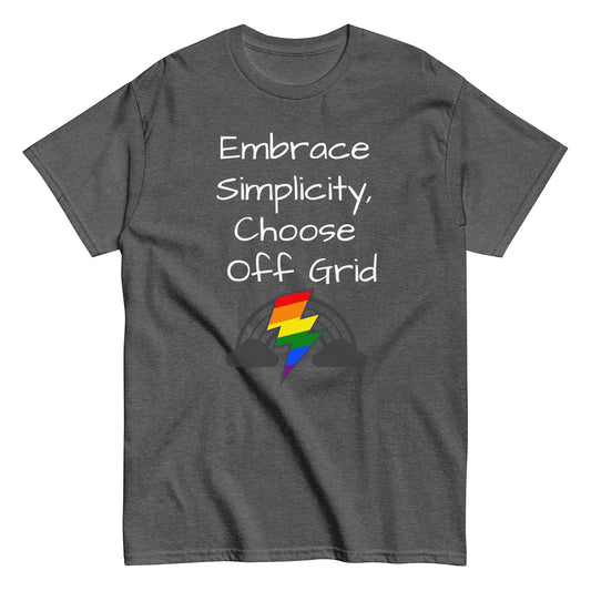 Living Off Grid, Men's classic tee, "Embrace Simplicity"