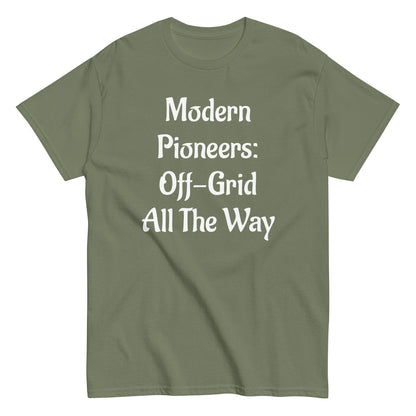 Living Off Grid, Men's classic tee, "Modern Pioneers"