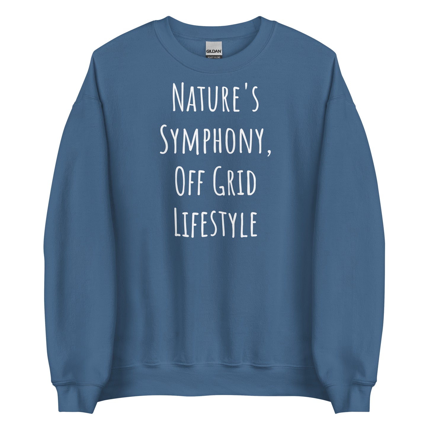 Off Grid Living, Unisex Sweatshirt"Nature's Symphony"