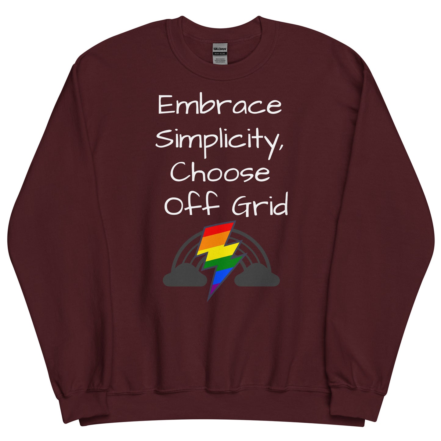 Living Off Grid, Unisex Sweatshirt, "Embrace Simplicity"