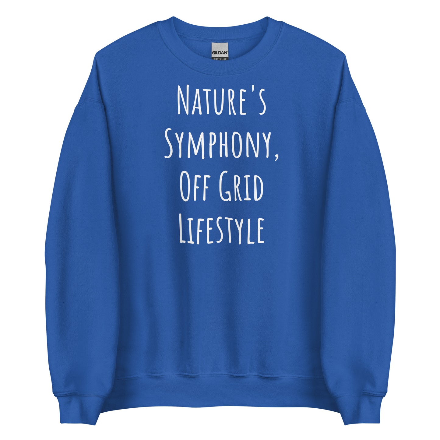 Off Grid Living, Unisex Sweatshirt"Nature's Symphony"