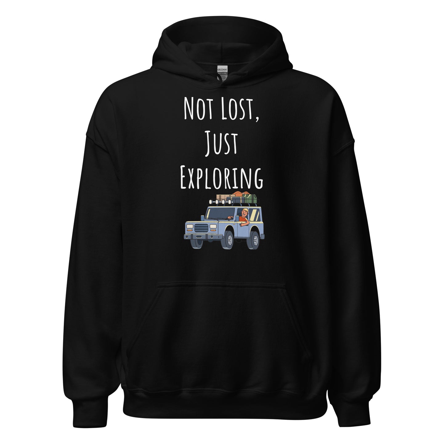 Adventure Survival, Unisex Hoodie, "Not Lost, Just Exploring"