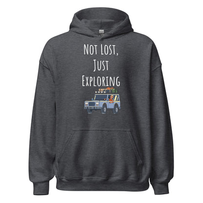 Adventure Survival, Unisex Hoodie, "Not Lost, Just Exploring"