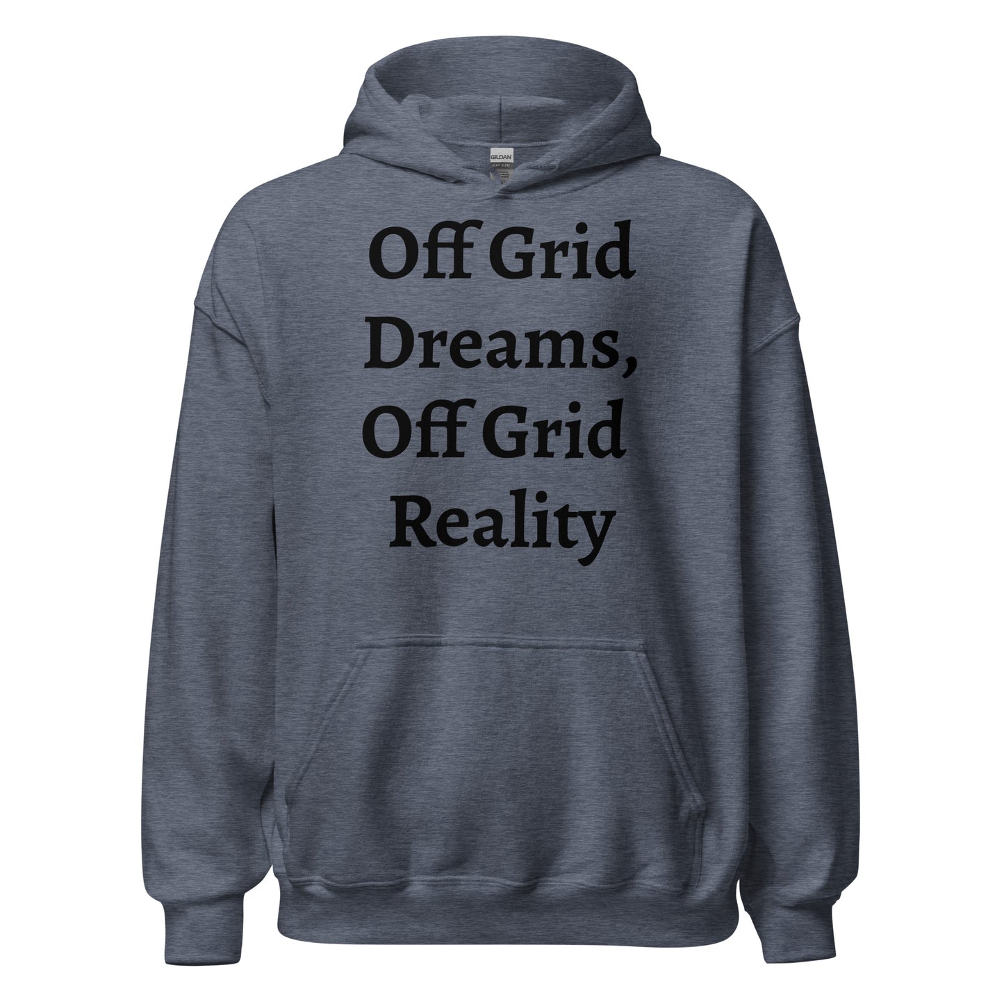 Living off Grid, Unisex Hoodie, "Powered By Nature"