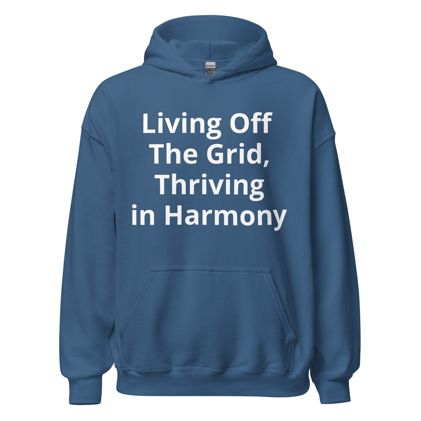 Living Off Grid, Unisex Hoodie, "Thriving in Harmony"