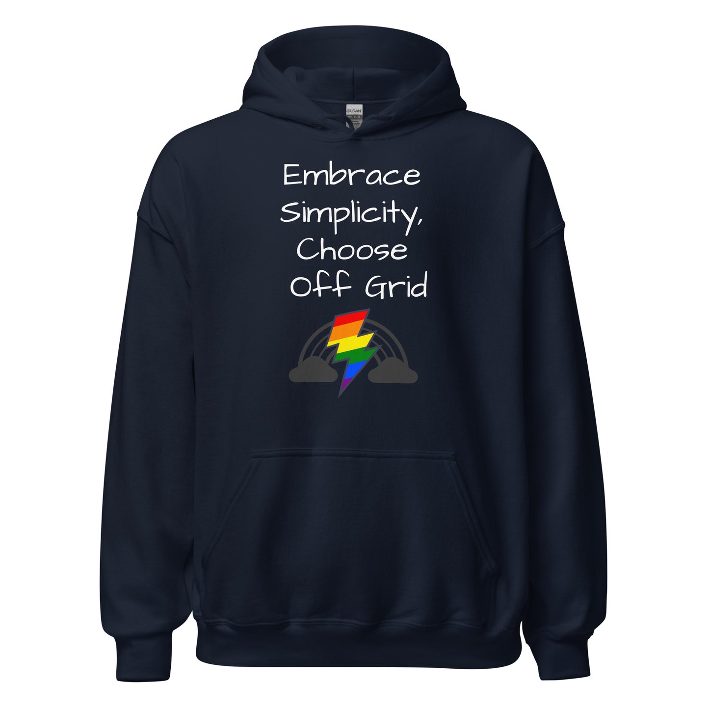 Living Off Grid, Unisex Hoodie, "Embrace Simplicity"