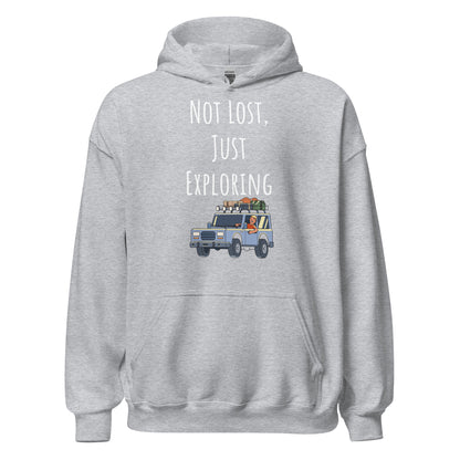 Adventure Survival, Unisex Hoodie, "Not Lost, Just Exploring"